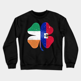 Haitian Irish Shamrock Haiti Ireland St. Patrick's Day Crewneck Sweatshirt